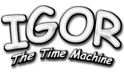 Igor - The Time Machine